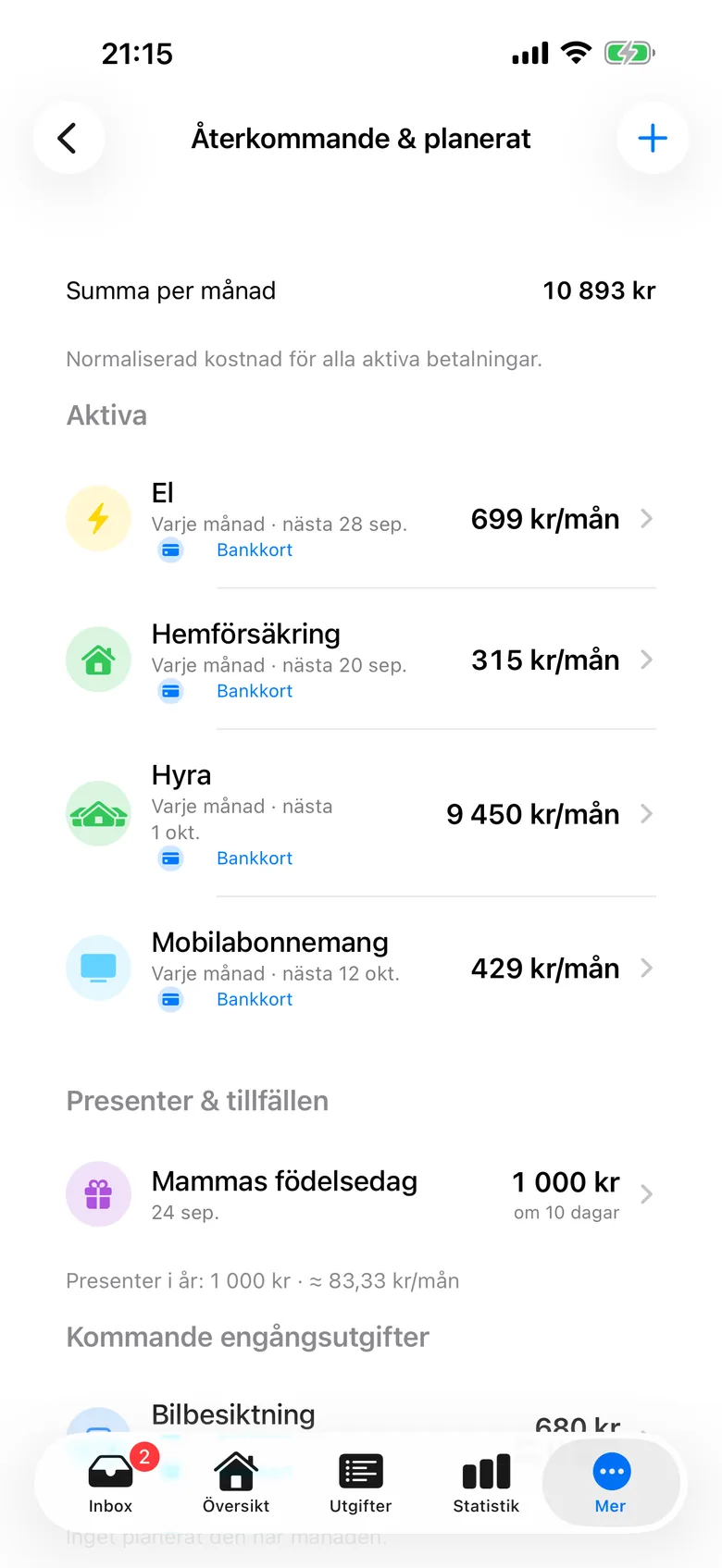Listan Återkommande och planerat med fasta betalningar och utgifter som är inlagda i förväg.